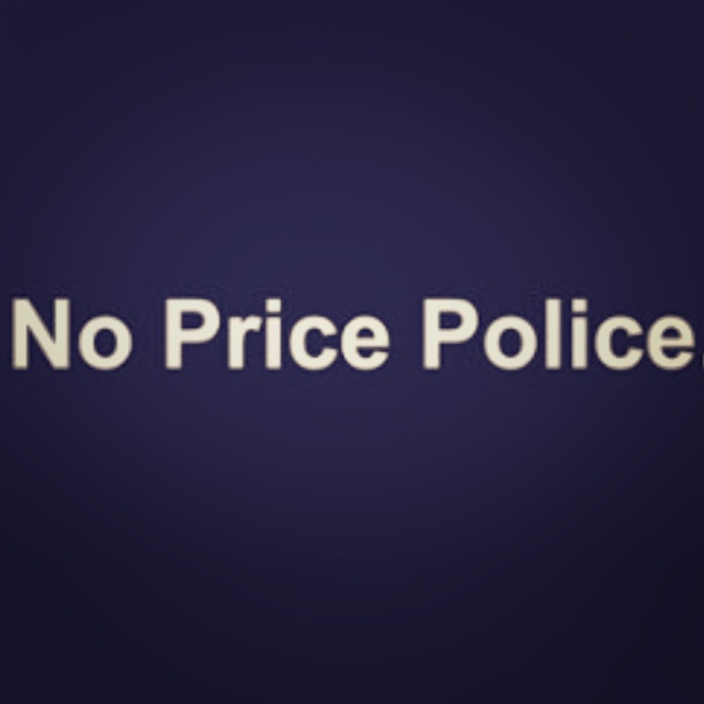 🚨NO PRICE POLICE, GO WASTE SOMEONE ELSES TIME!🚨